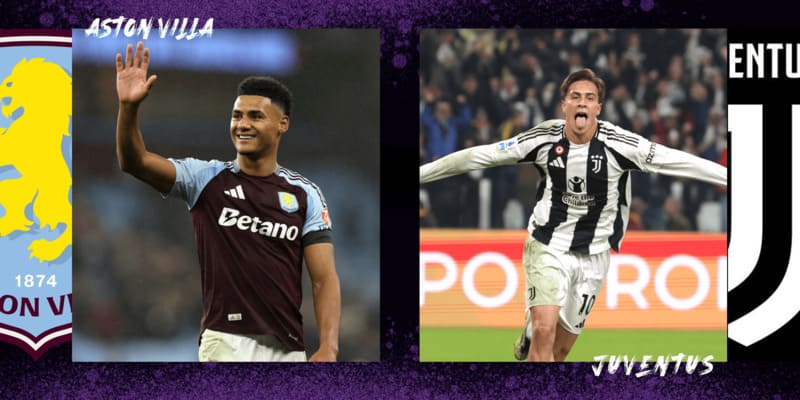 Đánh giá phong độ của cả 2 đội tuyển Villa và Juventus trước khi bóng lăn