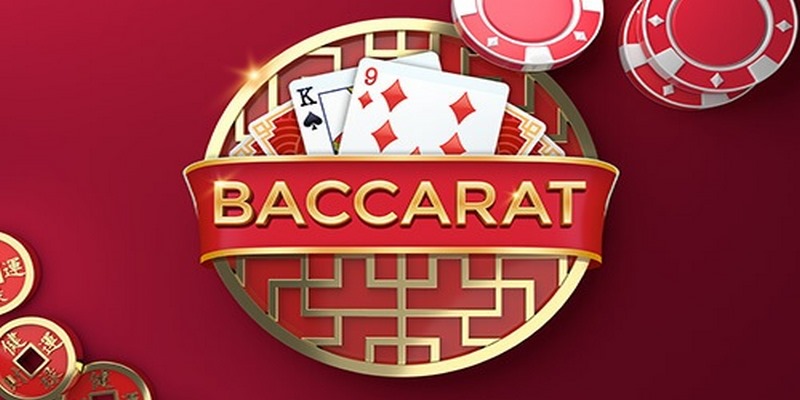 Tìm hiểu về game bài Baccarat